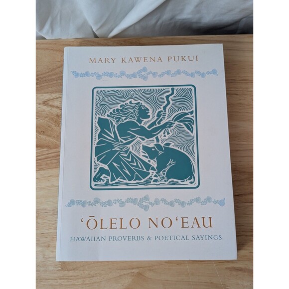Other - Olelo No Eau: Hawaiian Proverbs And Poetical Sayings Pukui Bishop Press